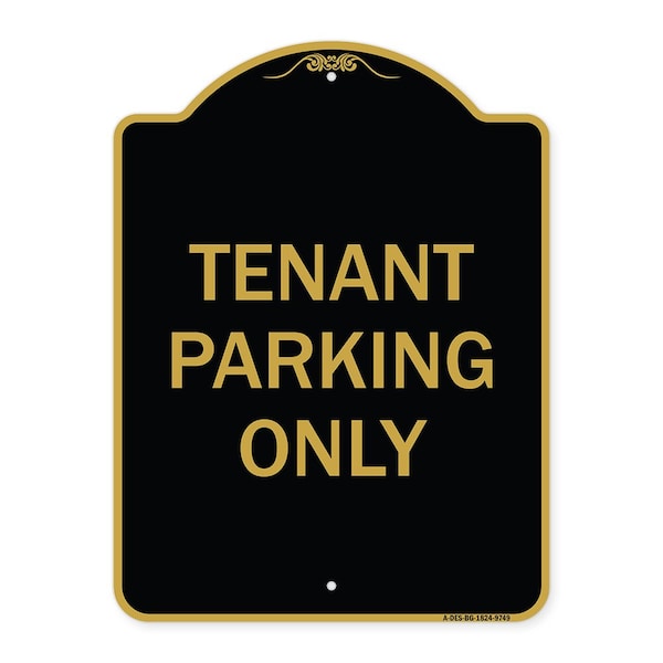 Designer Series-Tenant Parking Only, Black & Gold Heavy-Gauge Aluminum, 24" x 18", BG-1824-9749